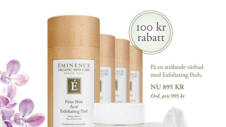 Just nu 100 kr rabatt på alla Exfoliating Peels från Éminence Organics!