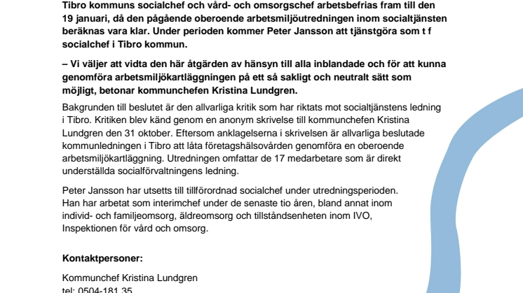Chefer arbetsbefrias under arbetsmiljöutredning