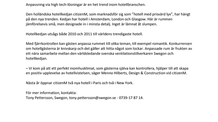 Mer romantik på rummet med ny svensk teknik
