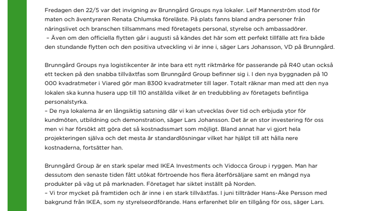 Invigning av Brunngård Groups nya lokaler