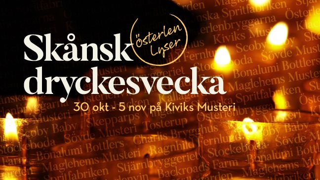 Kiviks Musteri bjuder in till Skånsk dryckesvecka och Österlen Lyser.