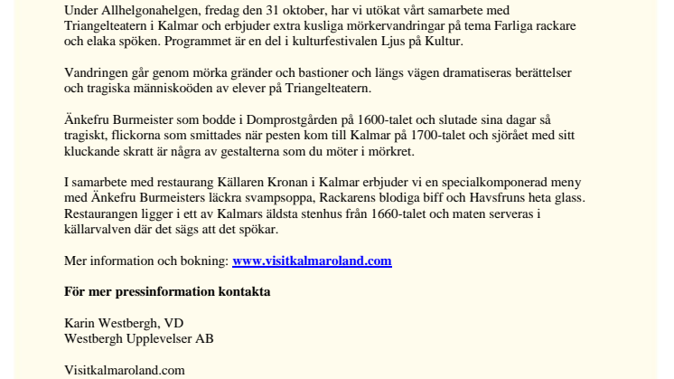 Höstrusk och skrämselmys i Kalmar under Allhelgonahelgen!