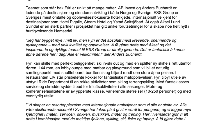 Skandinavias råeste boutique resort åpner i Hemsedal i dag! 