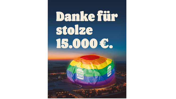 Dank des starken Supports von Whopper® Fans ist eine stolze Spendensumme von 15.000 Euro zusammengekommen