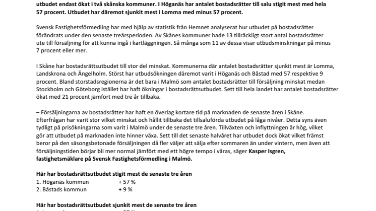Unik kartläggning visar: Här har utbudet på bostadsrätter stigit mest och minst i Skåne