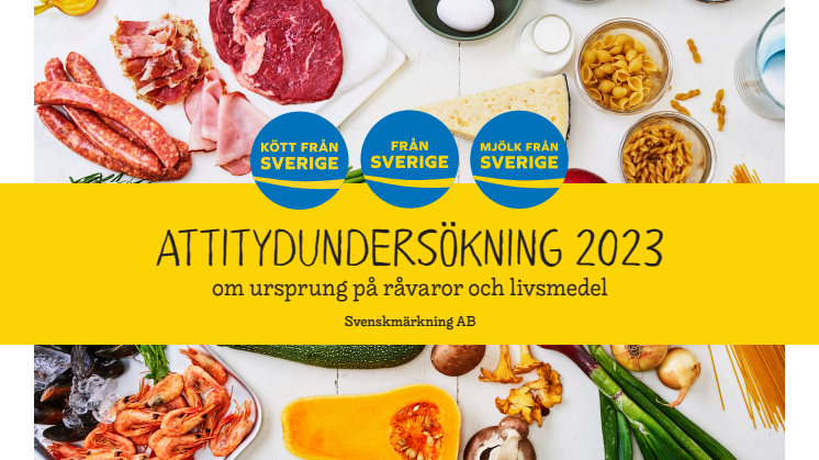 Attitydundersökning 2023 Demoskop Svenskmärkning (ca 11,7 MB) print 