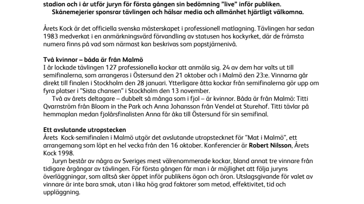 Årets Kock gör nya mål på Swedbank Stadion i Malmö