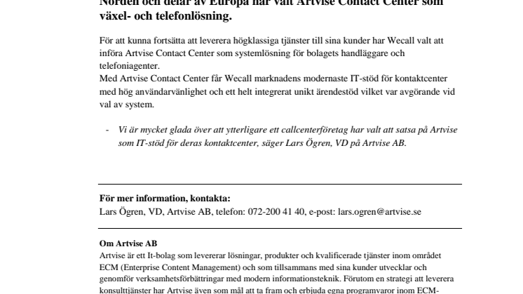 Artvise Contact Center till Wecall!