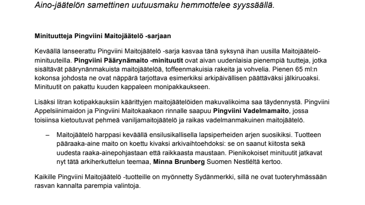 Syyssadon hamstraus seis! Pingviinin syysjäätelöt valtaavat suomalaisten pakastimet 