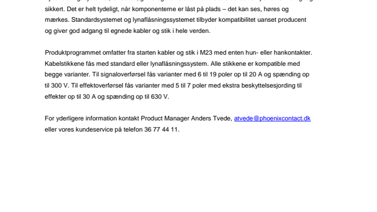 Kompatible rundstik – uafhængig af producent