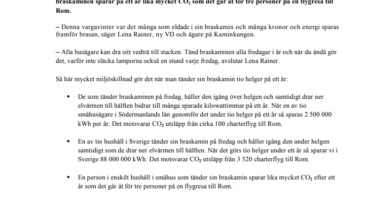 Småhusägare med braskamin i Södermanlands län sparar energi motsvarande  CO2 utsläpp från 100 charterflyg till Rom