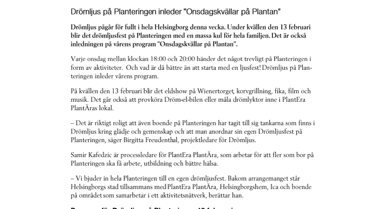 Drömljus på Planteringen inleder ”Onsdagskvällar på Plantan” 