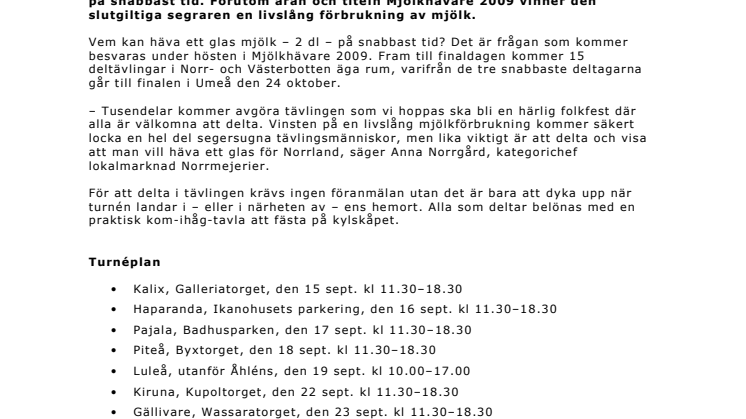 Häv ett glas för Norrland och vinn en livslång förbrukning av mjölk