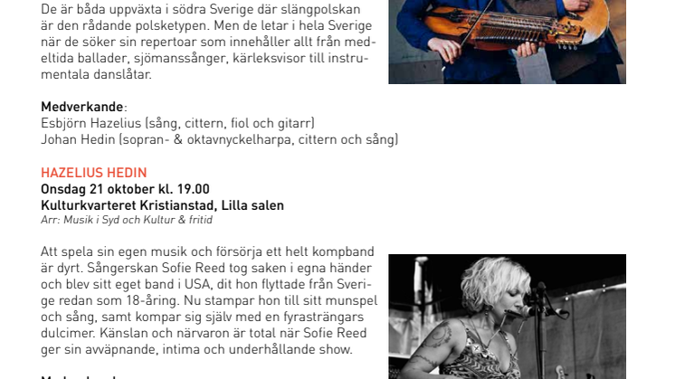 Folkmusikaliska toner och intim Americana 