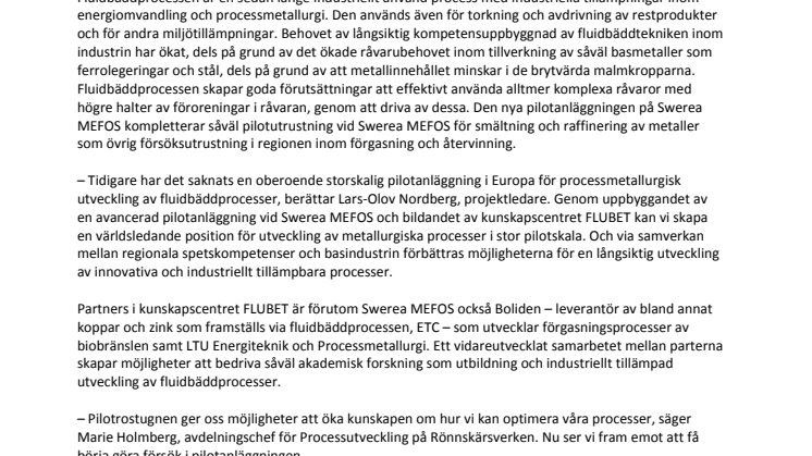 Partiklar möter gas i ny pilotanläggning