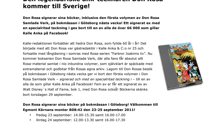 Den legendariske ank-tecknaren Don Rosa kommer till Sverige!