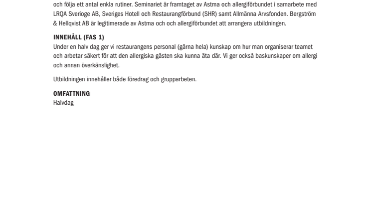 Hurra, en allergisk gäst!