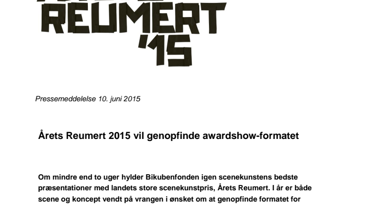 ​Årets Reumert 2015 vil genopfinde awardshow-formatet