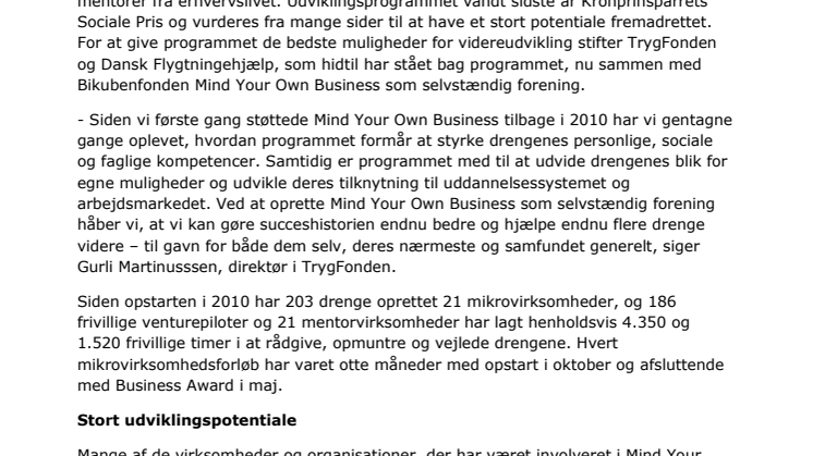 Mind Your Own Business fortsætter succesen i nye rammer