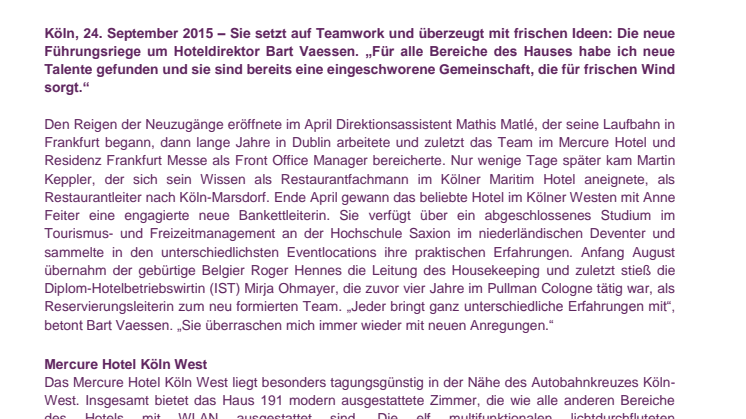 Mercure Hotel Köln West: Frischer Wind mit neuem Führungsteam