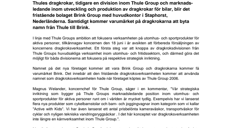 Thules dragkroksverksamhet blir fristående bolaget Brink Group B.V.