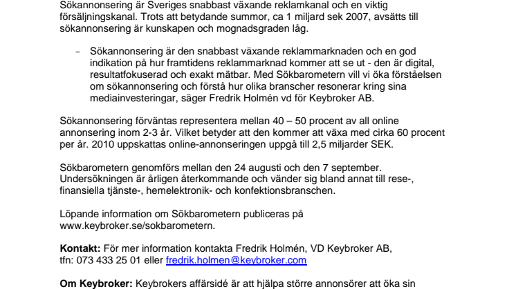 PRESSMEDDELANDE 2007-08-29 Sveriges första kartläggning om sökannonsering lanserad