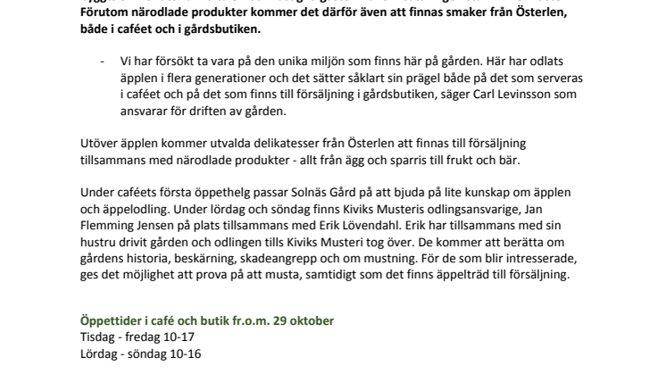 Kiviks Musteri öppnar café på Solnäs Gård