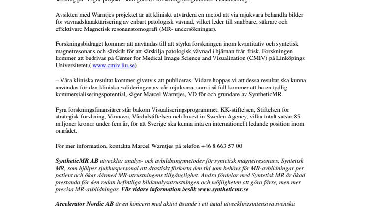 VD:n för SyntheticMR, Dr Marcel Warntjes, erhåller 400 000 kronor i forskningsstöd