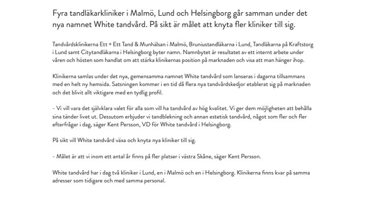 Tandläkarkliniker i Skåne samlas under nytt namn