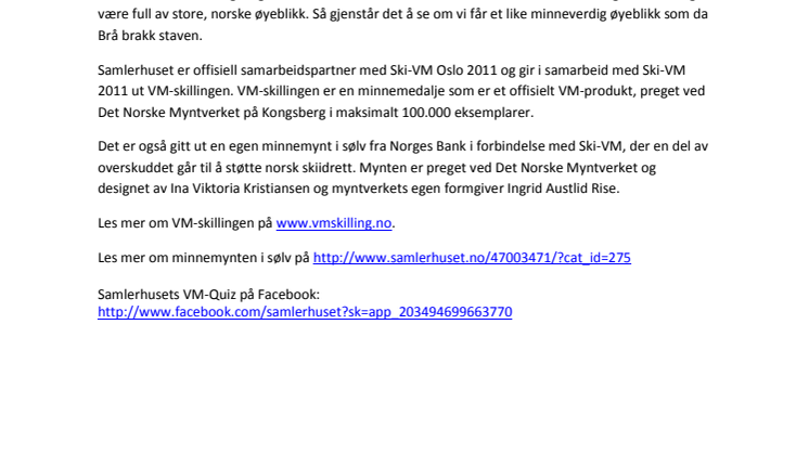 Hvor var Brå da Brå brakk staven?