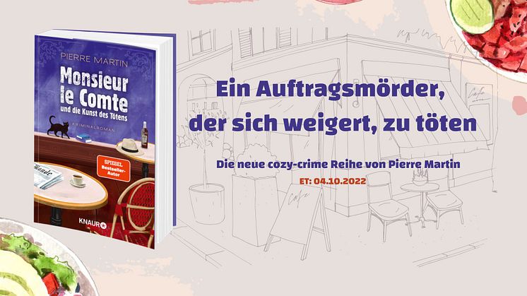 Madame le Commissaire bekommt Konkurrenz: Pierre Martins neue cosy-crime Reihe um einen Auftragsmörder wider Willen