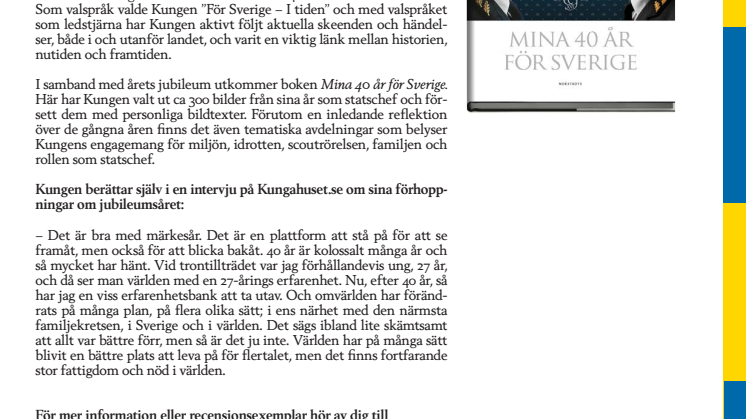 Mina 40 år för Sverige av Carl XVI Gustaf 