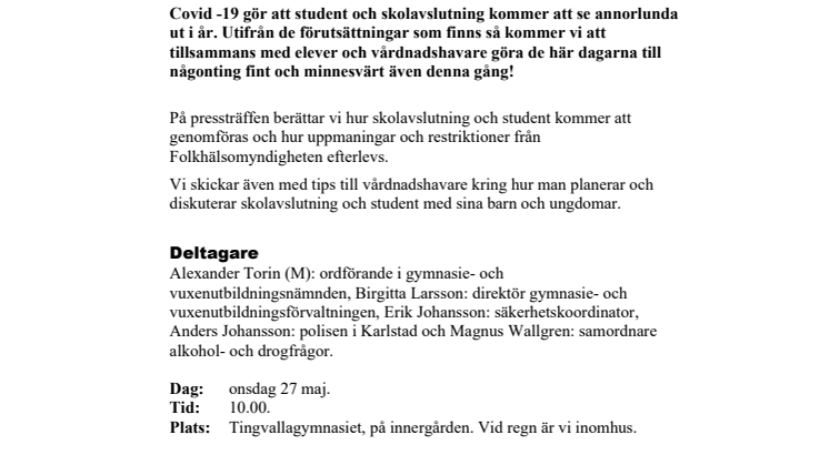 Pressinbjudan 27/5: inför skolavslutning och student