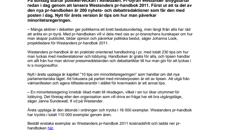 Westanders pr-handbok 2011:  Så påverkar du minoritetsregeringen