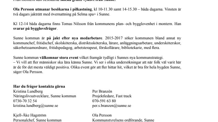 Vill få fler att upptäcka Sunne