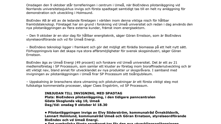INBJUDAN: BioEndev utvecklar framtidens hållbara drivmedel. Välkommen till invigning med spadtag.