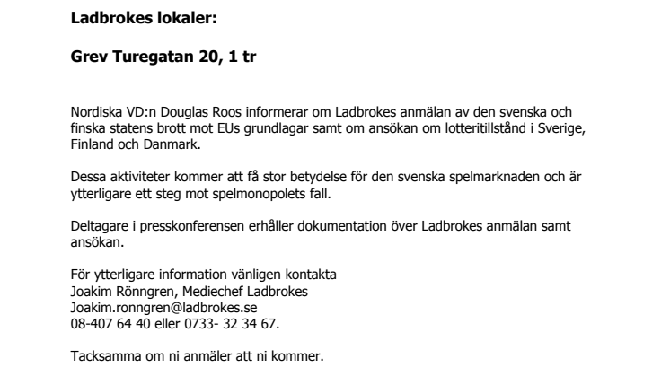 Pressträff: Ladbrokes ansöker om speltillstånd