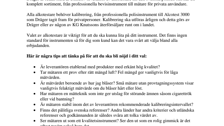 Säljer och kalibrerar alkolås och alkotestare för ökad trafiksäkerhet 