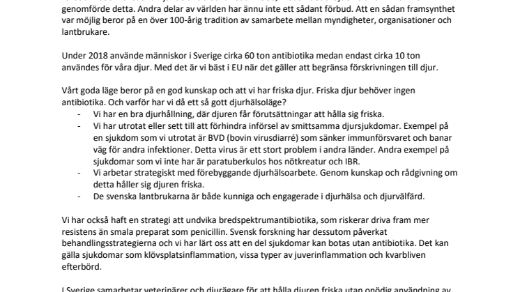 I Sverige kan vi bota sjukdomar utan antibiotika