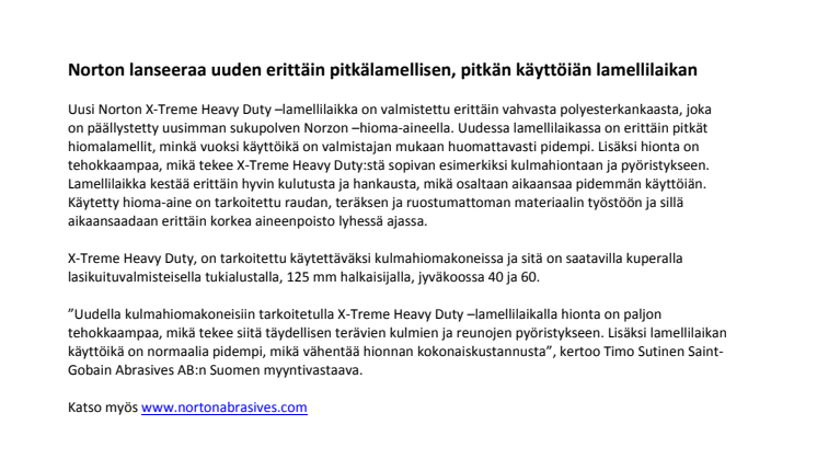 Norton lanseeraa uuden erittäin pitkälamellisen, pitkän käyttöiän lamellilaikan