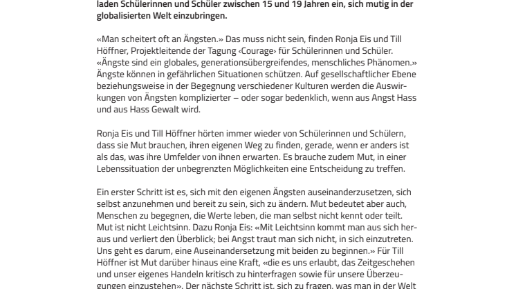 Mut, sich und die Gesellschaft zu verändern. ​Schülertagung ‹Courage› zum Überwinden der Angst vor dem Fremden