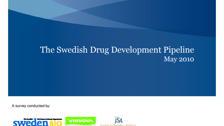 The Swedish Drug Development Pipeline 2010