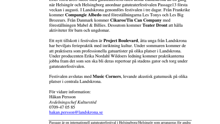 Gatuteater i sommar i Landskrona