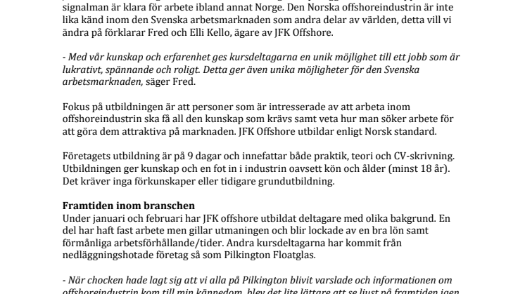 Halmstad företaget JFK Offshore skapar möjligheter för fler svenskar att få jobb inom offshoreindustrin