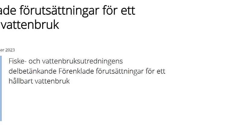  Förenklade förutsättningar för ett hållbart vattenbruk i Sverige