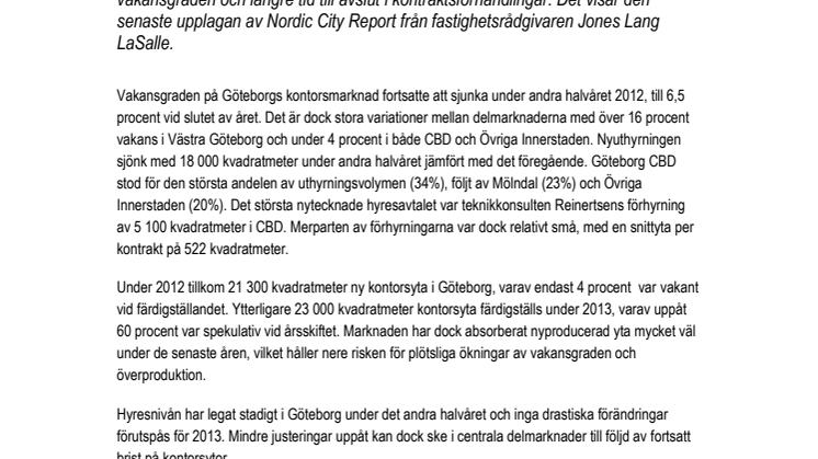 Ont om lediga lokaler i Göteborg 