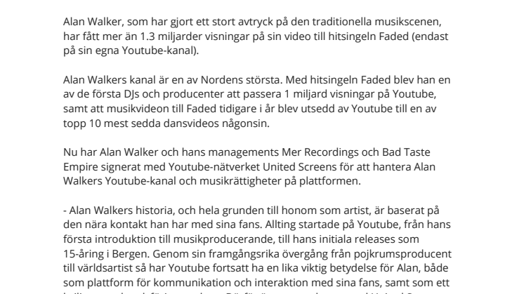 Alan Walker platinavinnande artist, dj och producent, väljer United Screens för sin Youtube-kanal