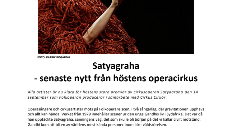 ​Satyagraha - senaste nytt från höstens operacirkus