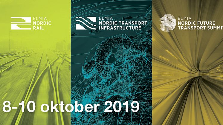 Pressinbjudan till Elmia Nordic Rail, Elmia Nordic Transport Infrastructure och Elmia Nordic Future Transport Summit
