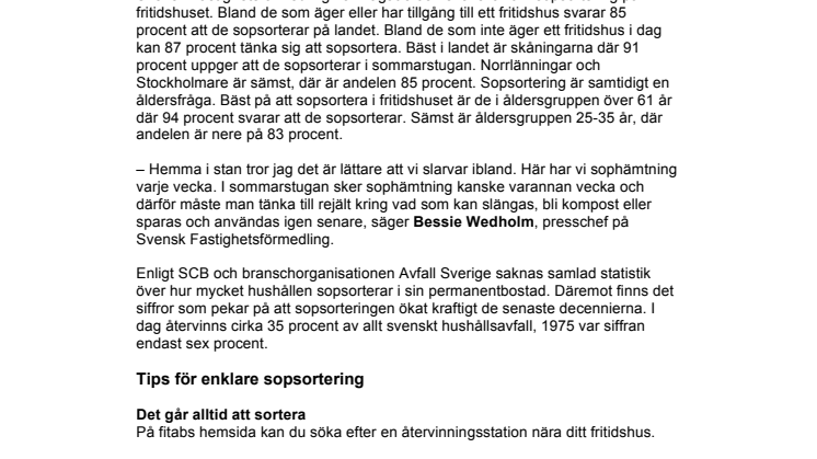 Bobarometern om fritidshus: Sommarstugeägare flitiga sopsorterare